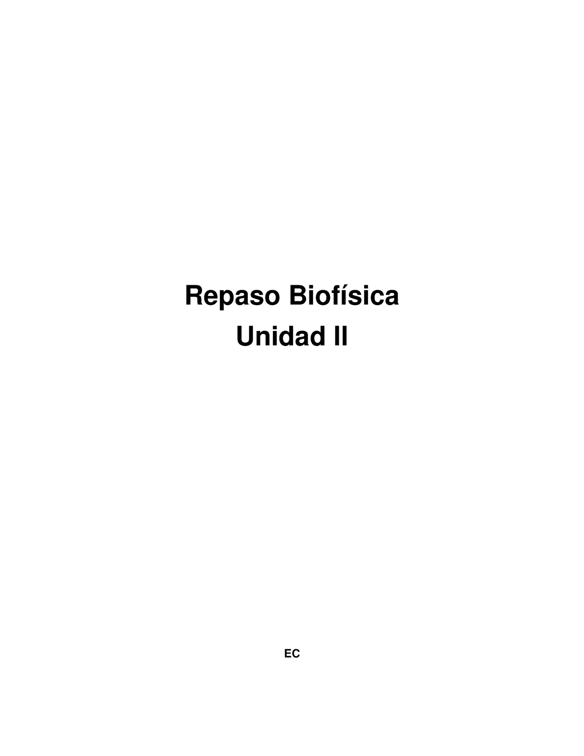 Unidad Ii Biofísica Ec Repaso Biofísica Unidad Ii Ec Capítulo 13 Vibraciones Y Ondas 13 0225