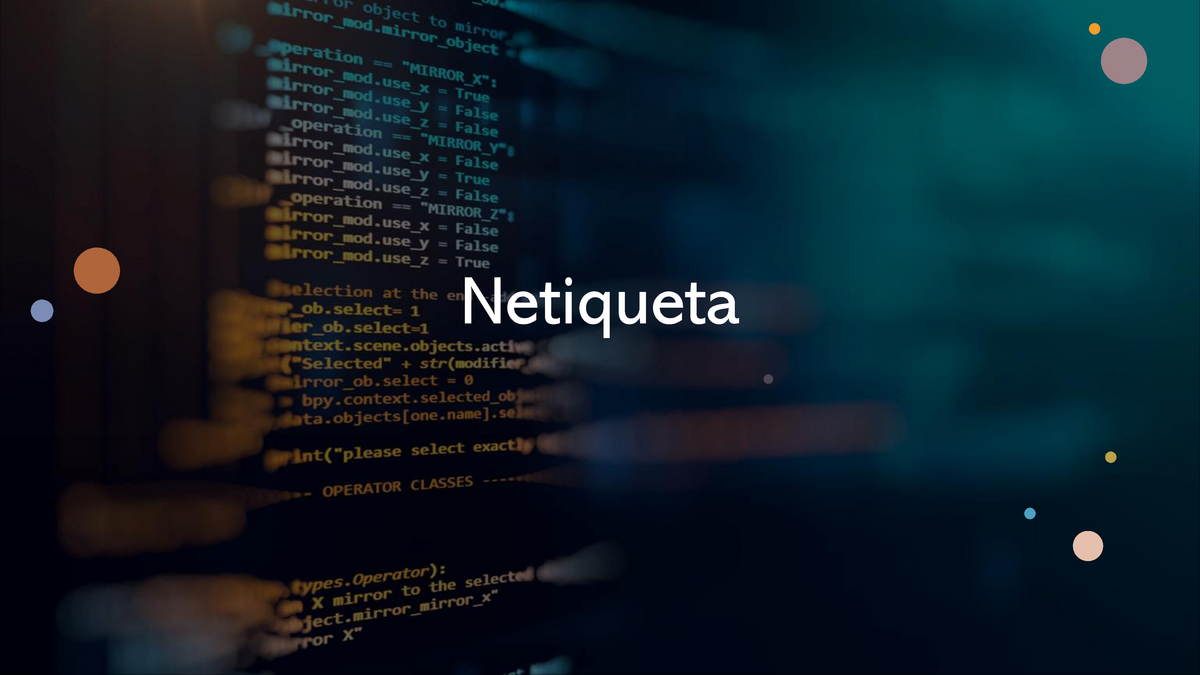 netiqueta y sus reglas netiqueta qué son las reglas de netiqueta la