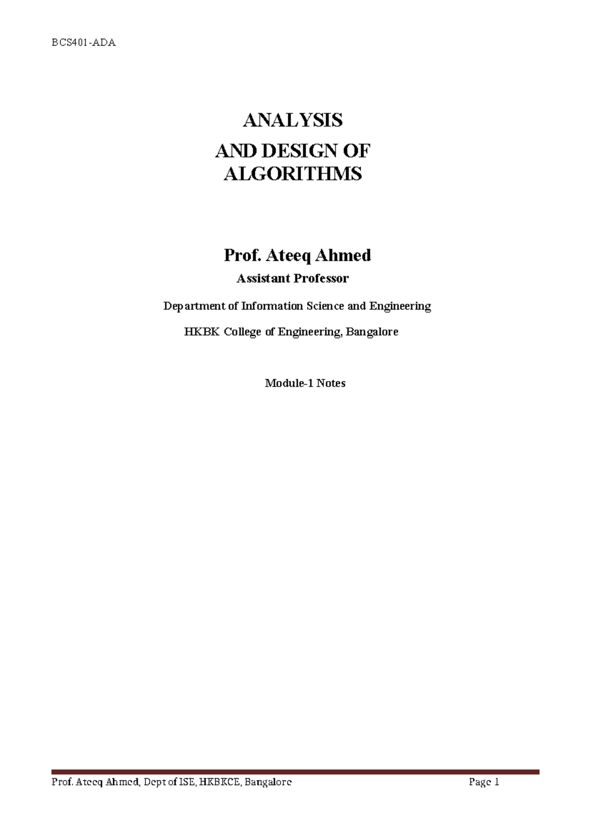 ADA Module 1 - BCS401-ADA ANALYSIS AND DESIGN OF ALGORITHMS Prof. Ateeq ...