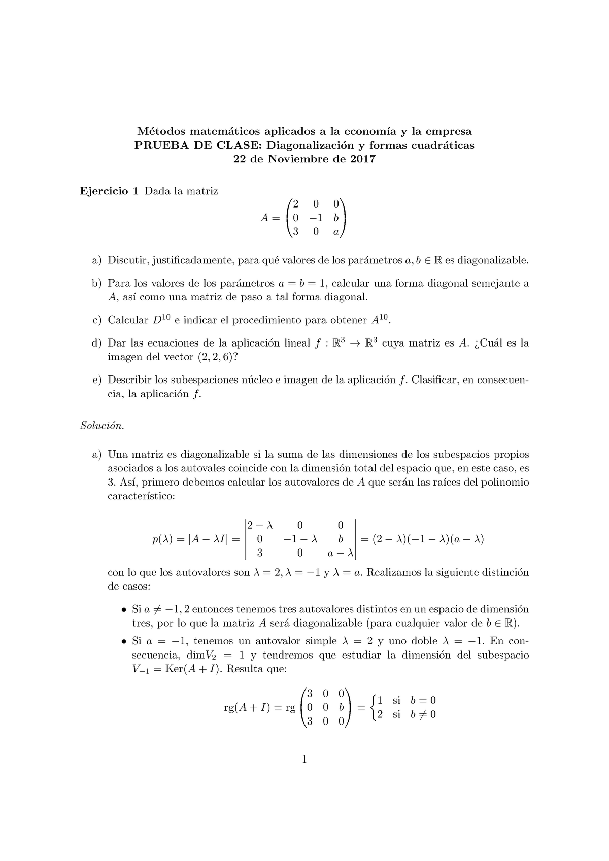 Soluciones Prueba 2 - M´ Etodos Matem´ Aticos Aplicados A La Econom´ıa ...