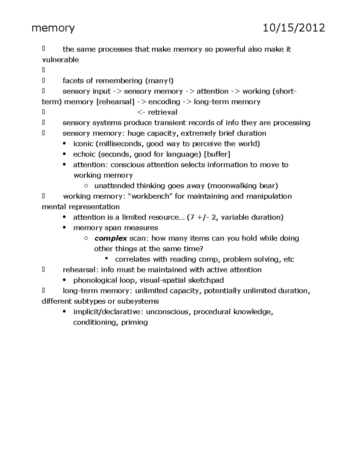 Lecture Notes 2 Memory 10 15 2012 The Same Processes That Make Memory Lecture Notes 2 Memory 10 15 2012 The Same Processes That Make Memory