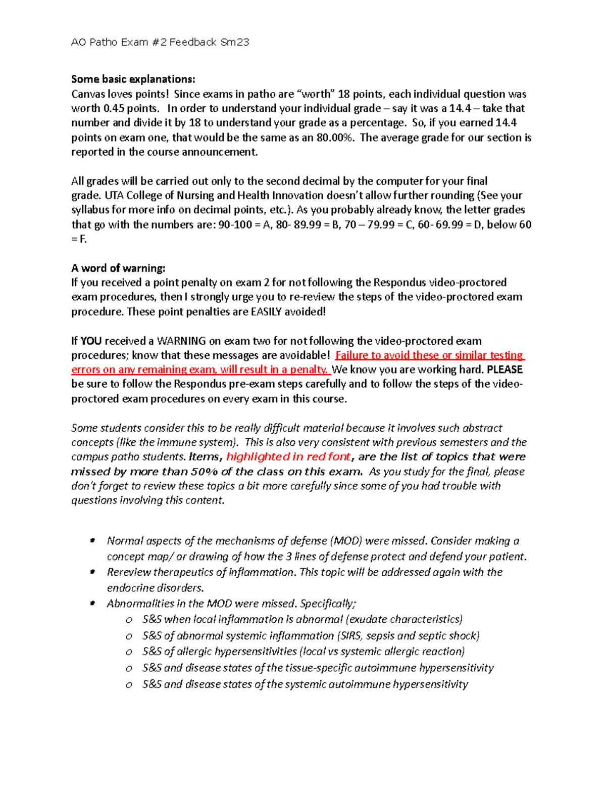 AO Exam 2 Feedback Sm23 Some basic explanations Canvas loves points