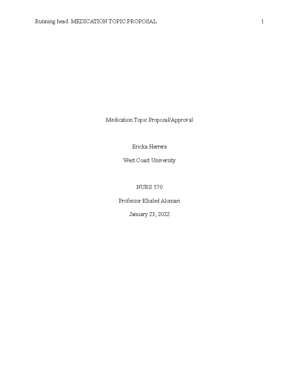 A medication proposal that details the purpose of the FDA - Running ...