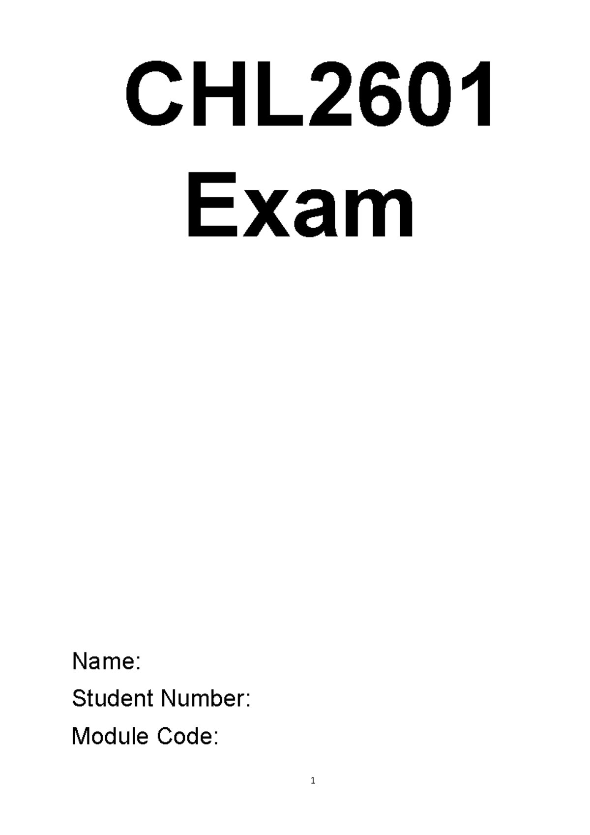 CHL2601 - Exam 2021 - 2021 Exam - CHL Exam Name: Student Number: Module ...