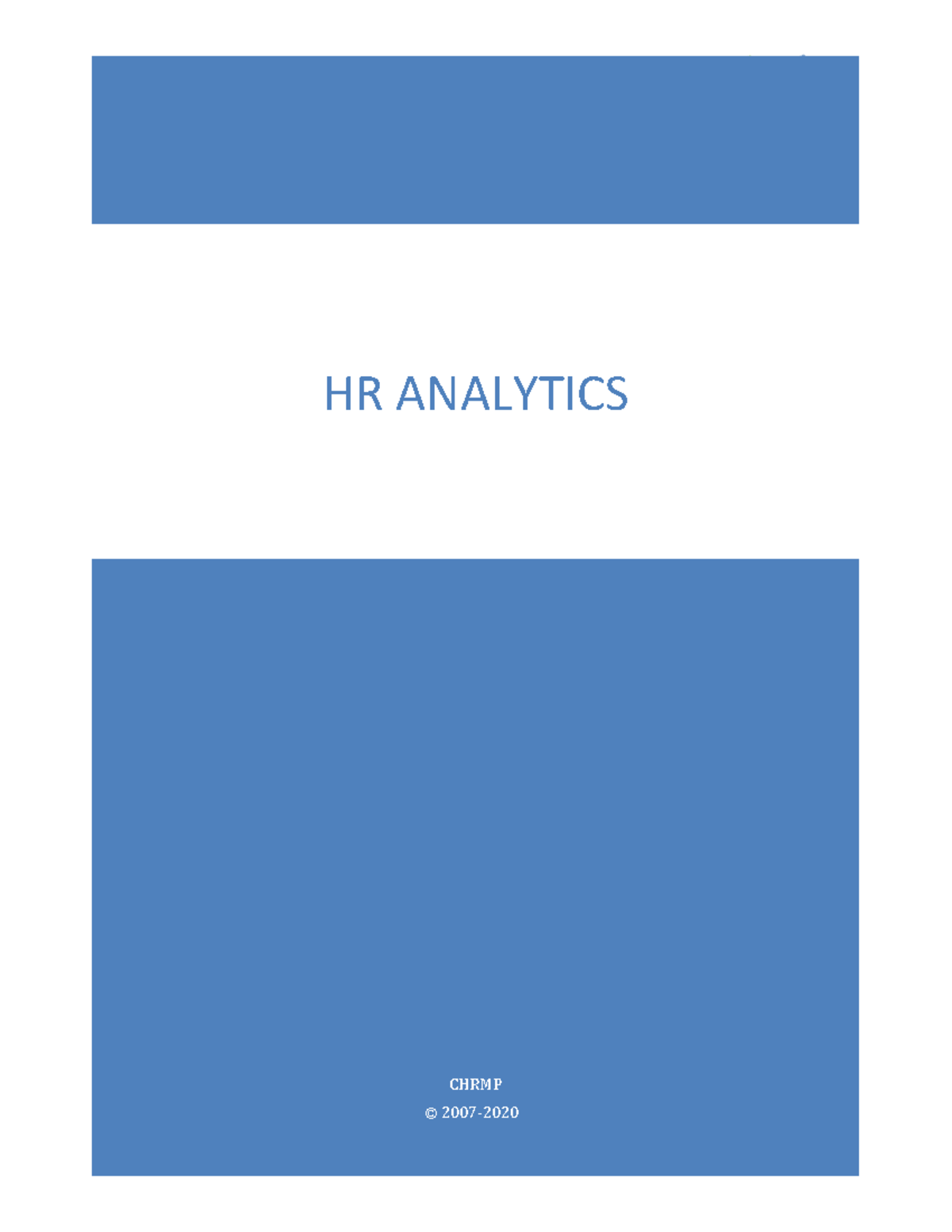 Introduction to HR analytics - CHRMP © 2007- HR ANALYTICS Ripples ...