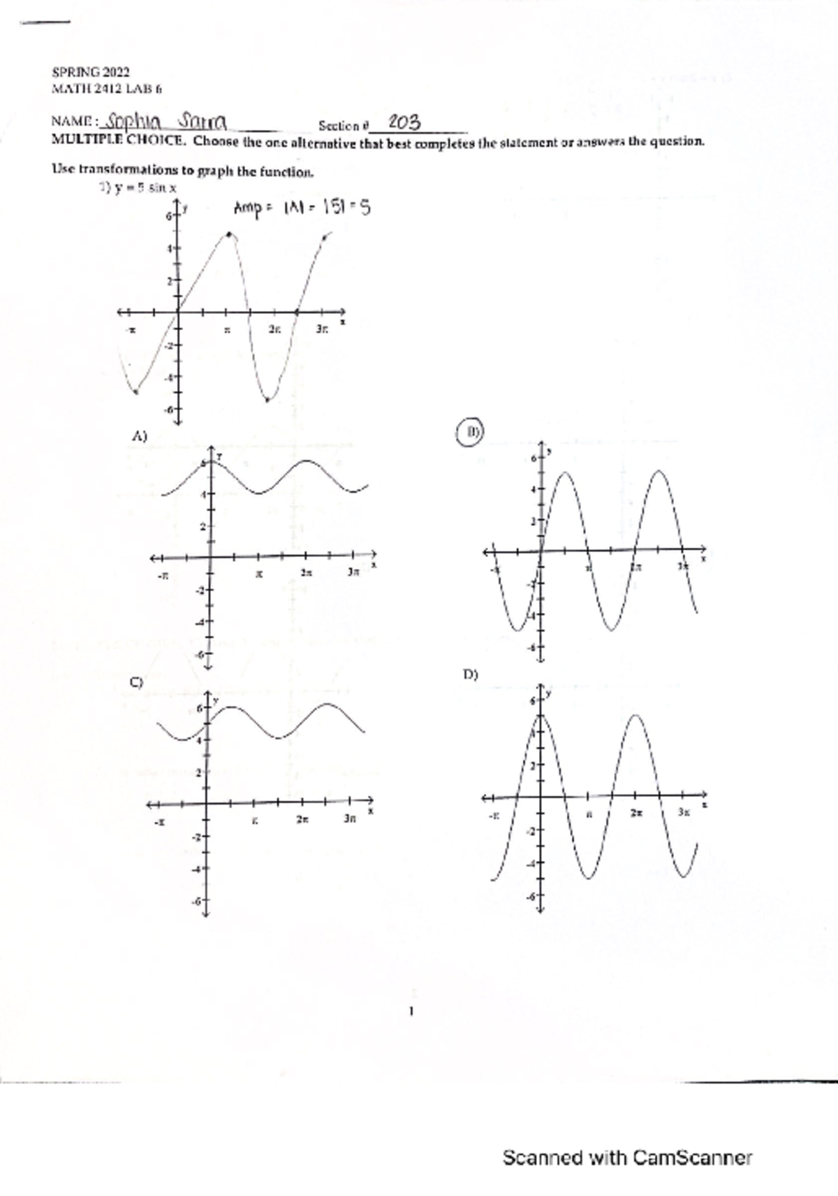 PRECAL MATH2412 - SPRING 2022 MATH 2412 LAB 6 NAME : Sophia Sarra ...