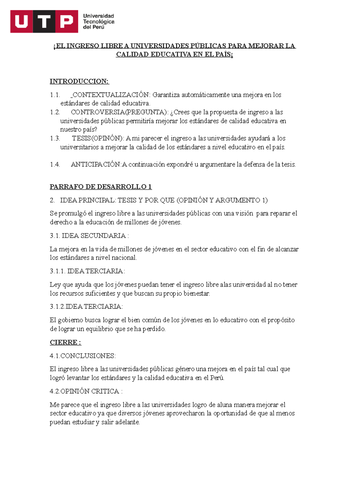 EL Ingreso Libre A Universidades Públicas PARA Mejorar LA Calidad ...
