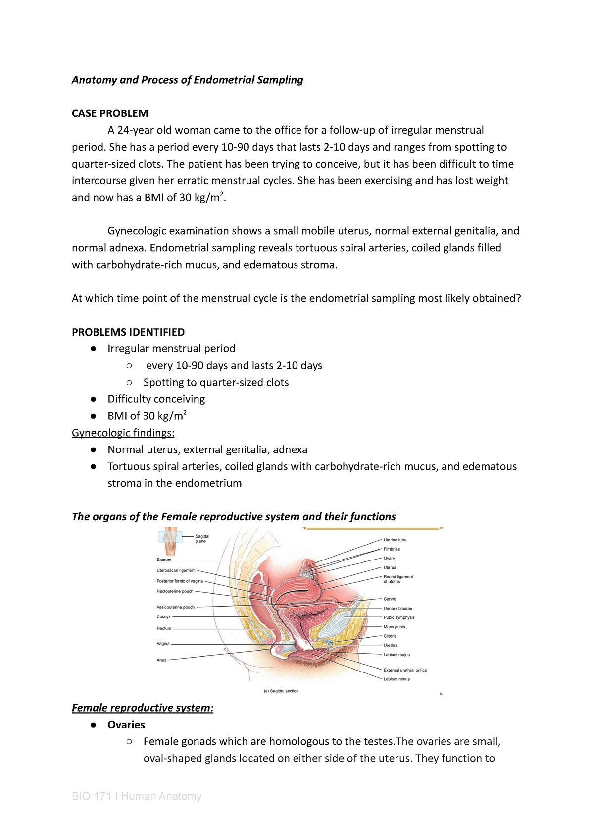 Anatomy and Process of Endometrial Sampling - She has a period every 10 ...