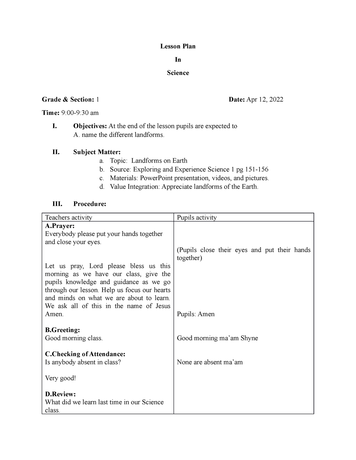 Science 1 WEEK 3 Lesson Plan In Science Grade Section 1 Date Apr 