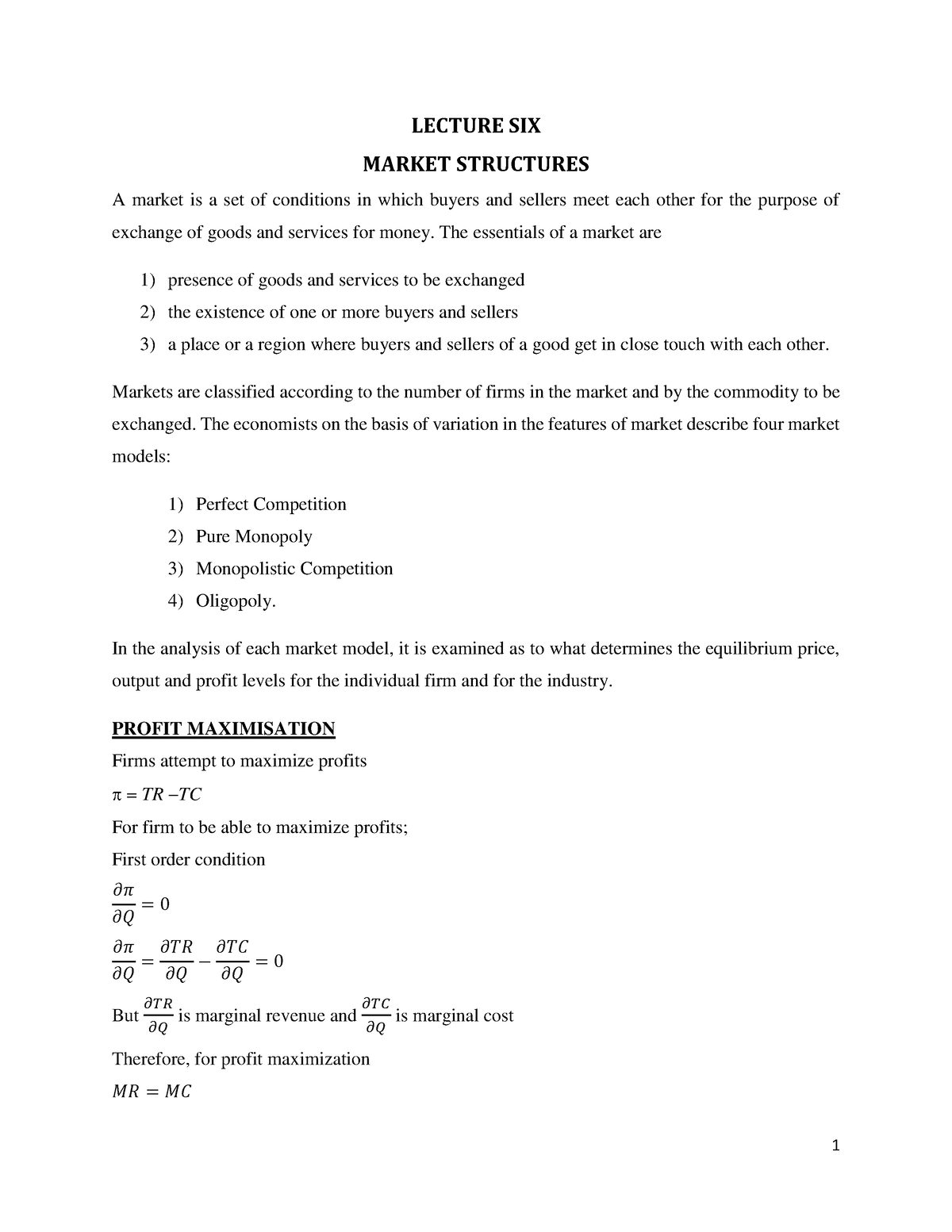 market-structures-notes-lecture-six-market-structures-a-market-is-a