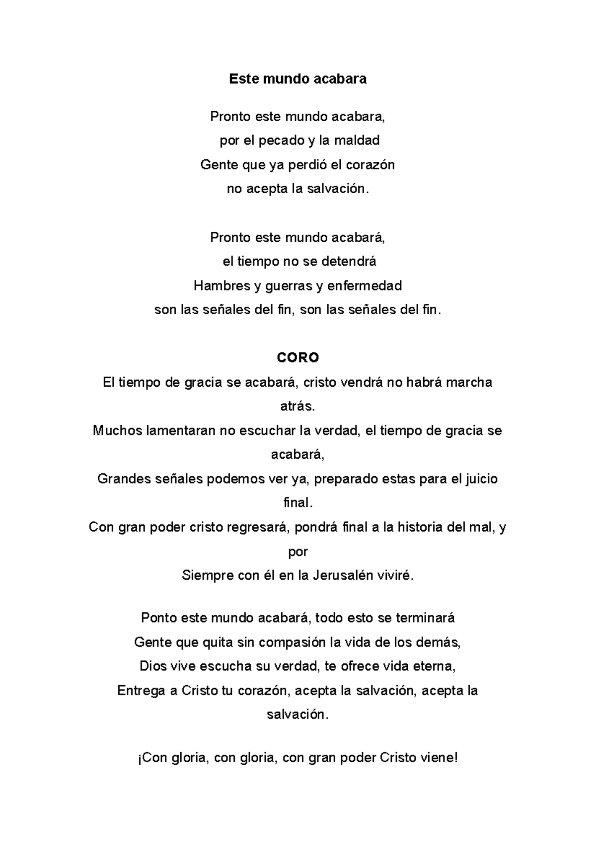 Coro Adonae - canciones tipeadas - Este mundo acabara Pronto este mundo ...