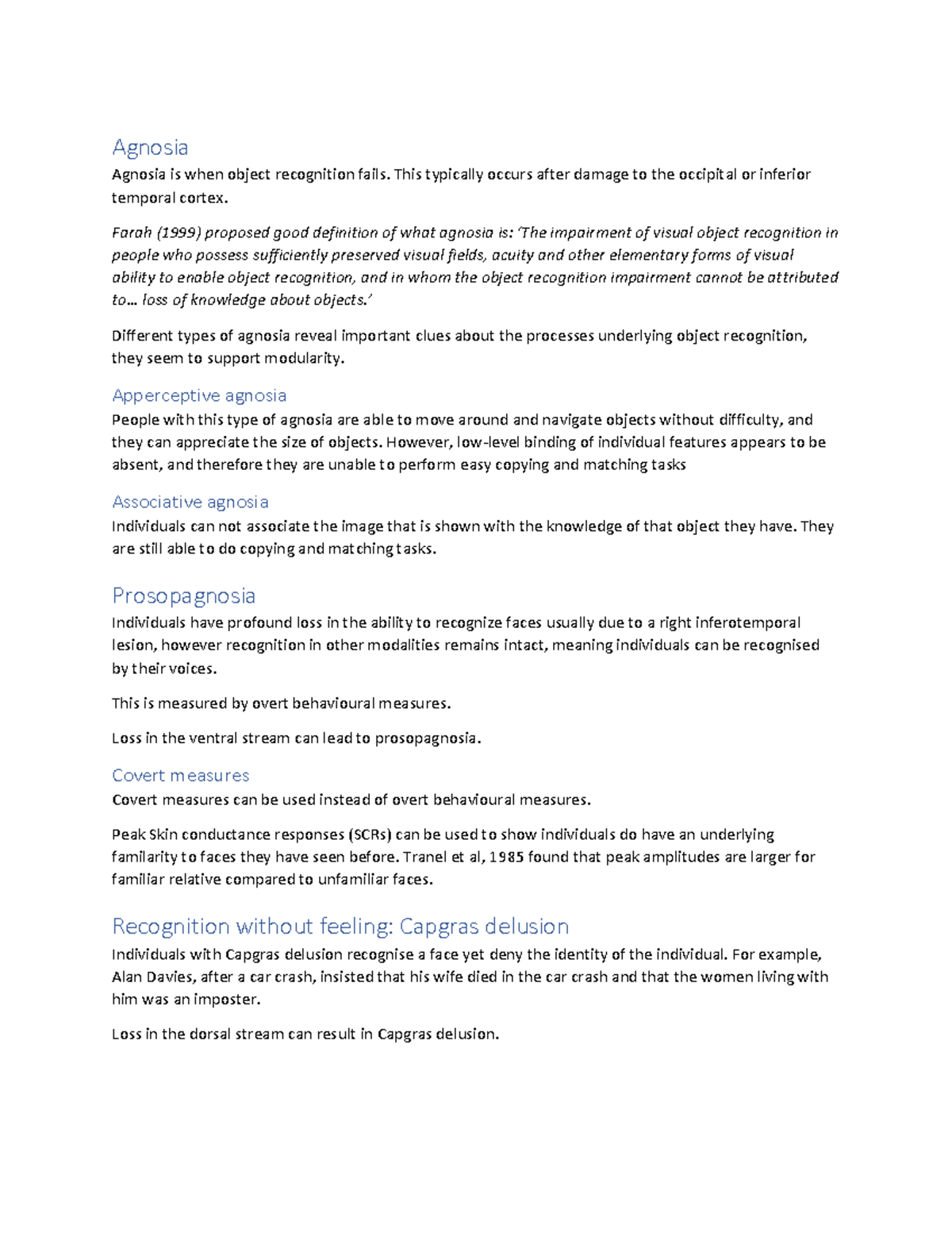 Agnosia and Prosopagnosia - Agnosia Agnosia is when object recognition ...