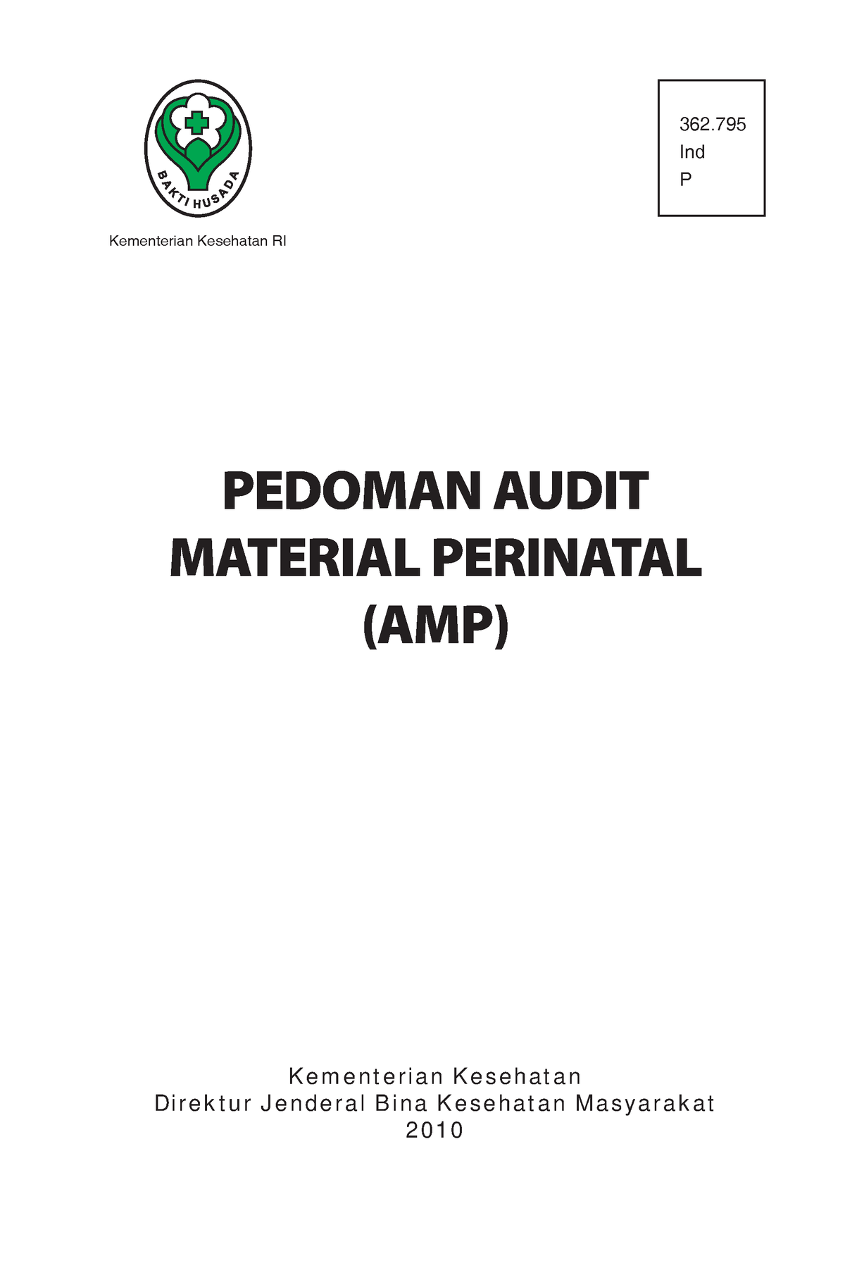 91684136-Pedoman-AMP - PEDOMAN AUDIT MATERIAL PERINATAL (AMP ...