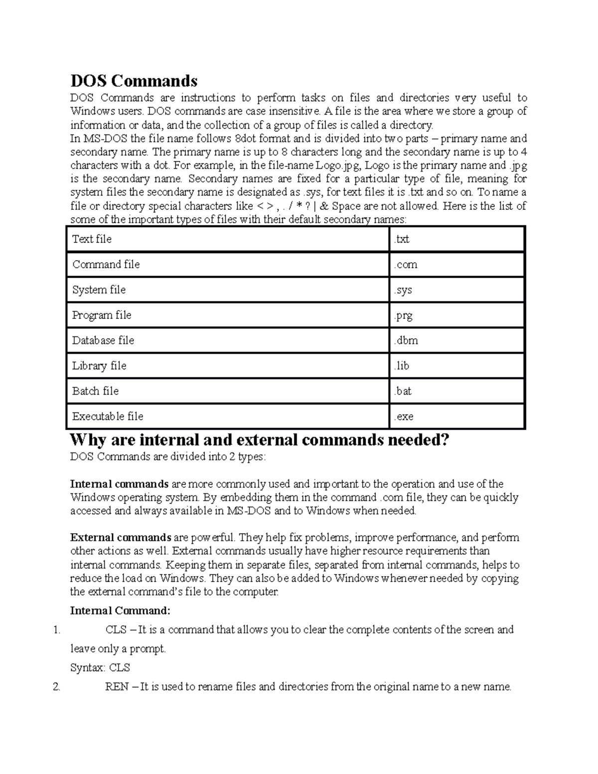 DOS Commands - Asd - DOS Commands DOS Commands are instructions to ...