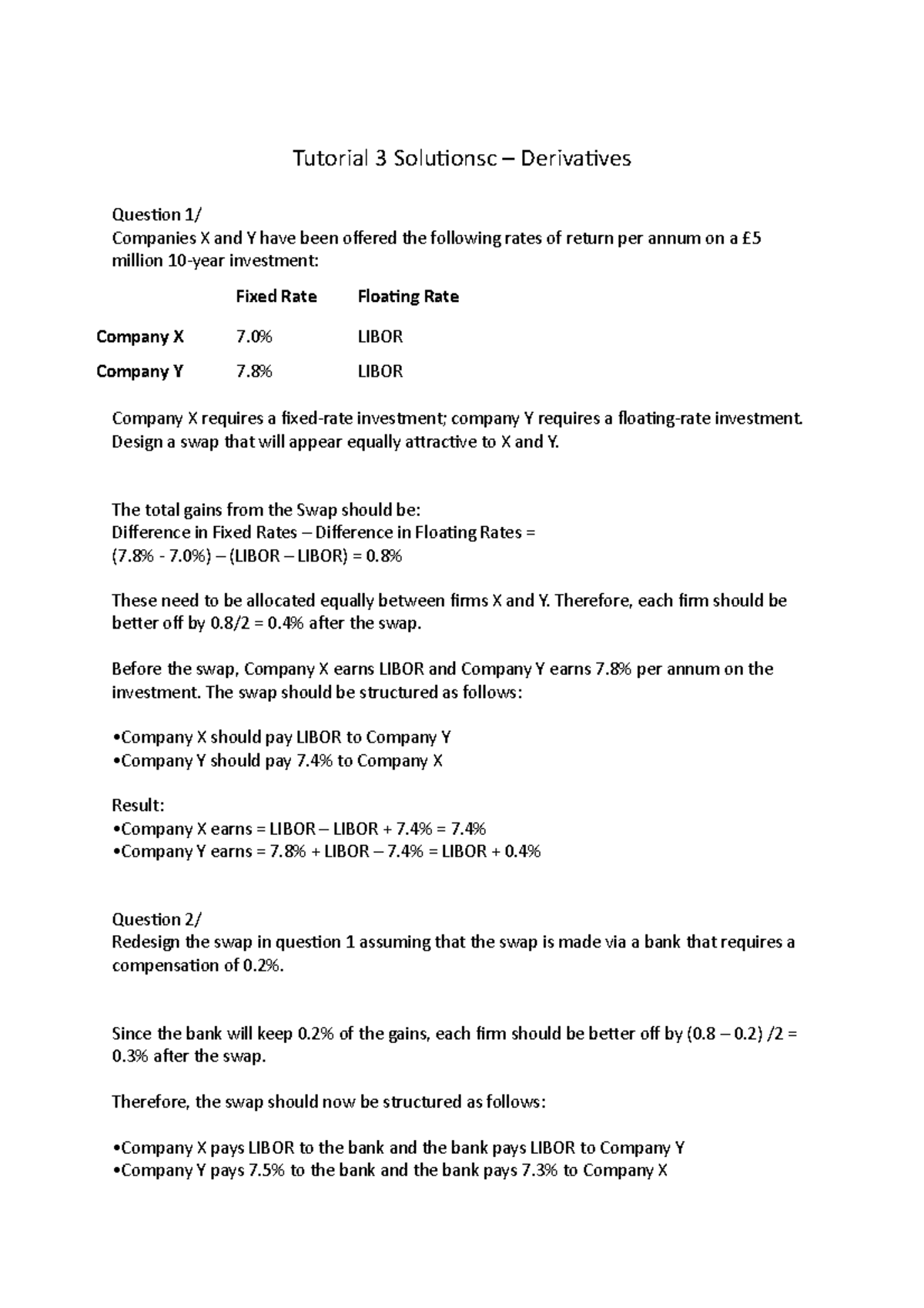 Tutorial 3 Solutions - Tutorial 3 Solutionsc – Derivatives Question 1 ...