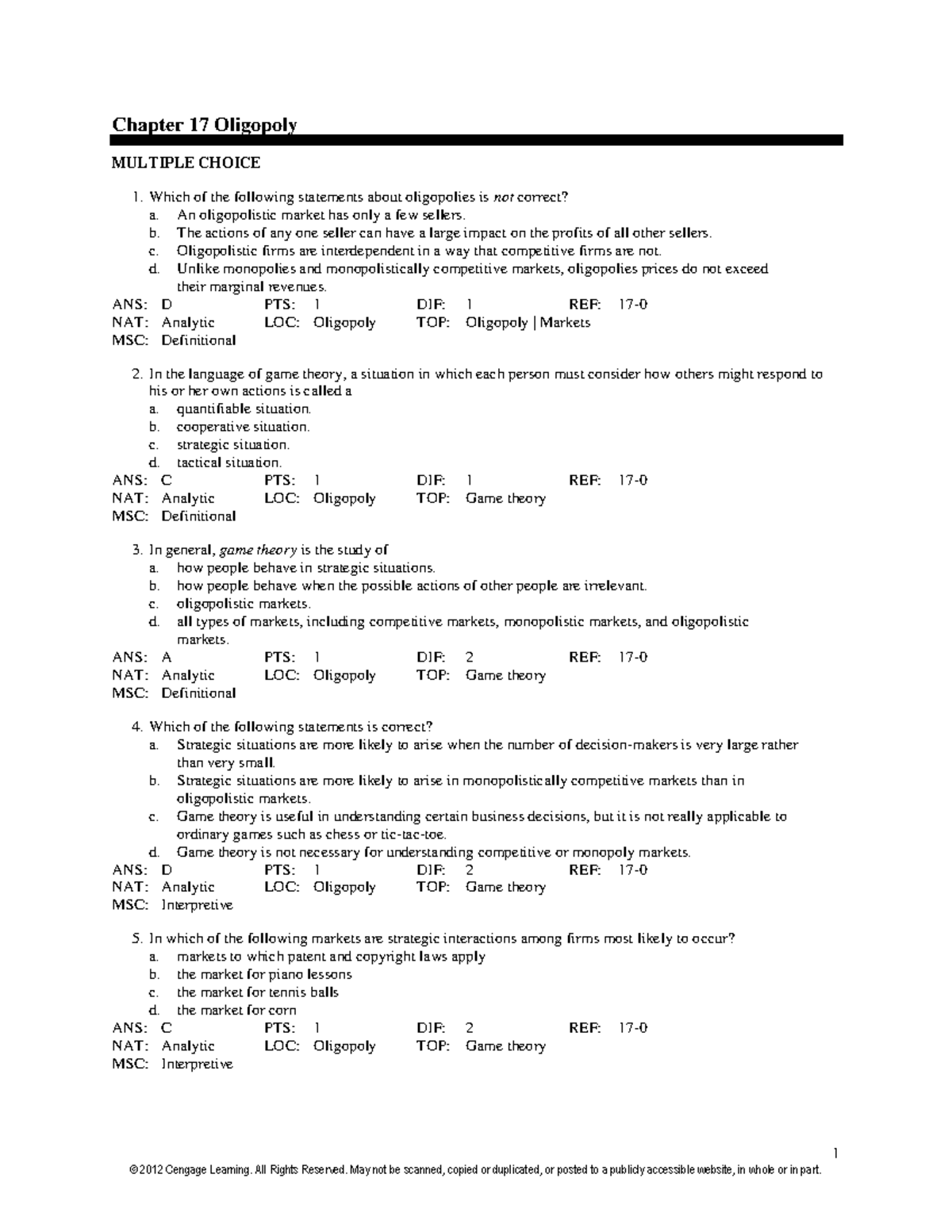 Chapter 17 Test Bank Final 1 Chapter 17 Oligopoly MULTIPLE CHOICE 1 