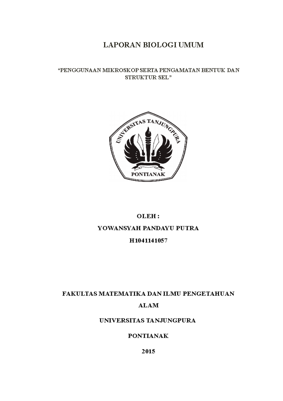 Laporan Biologi Umum Penggunaan Mikroskop Serta Pengamatan Bentuk Dan ...