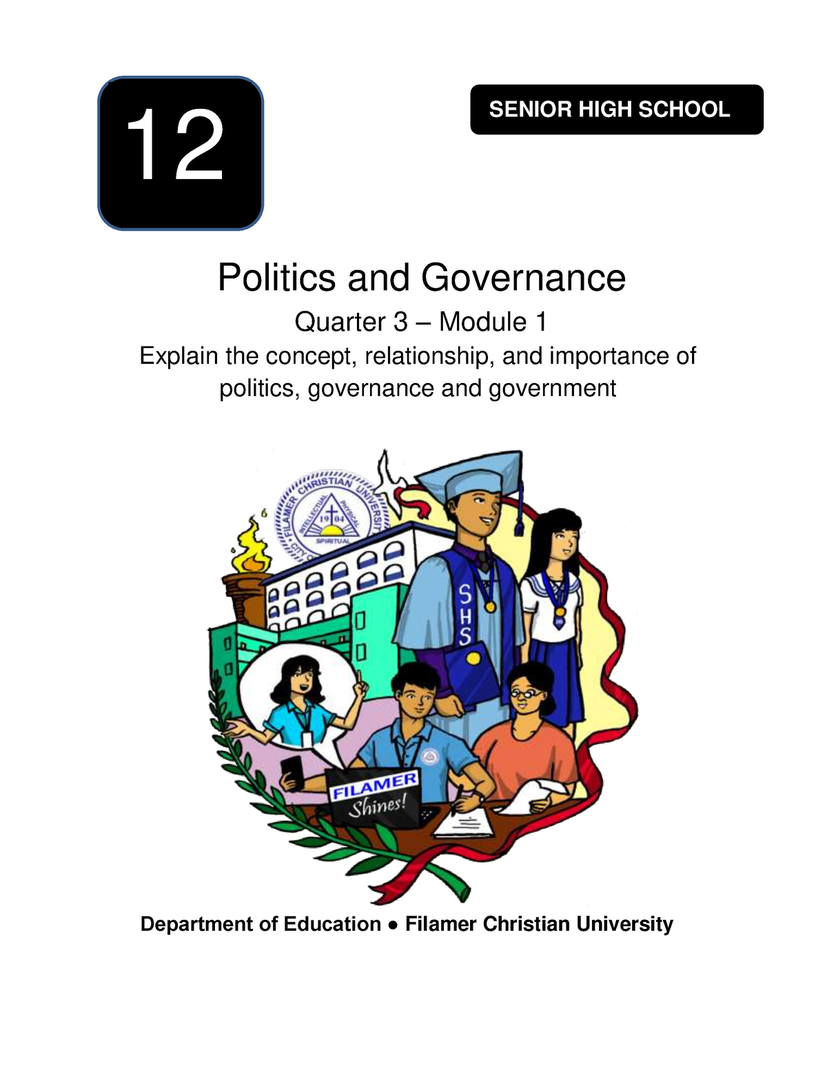 Polgov-q3-m1 - Shs Humss Politics And Governance Module 1 - Senior High 