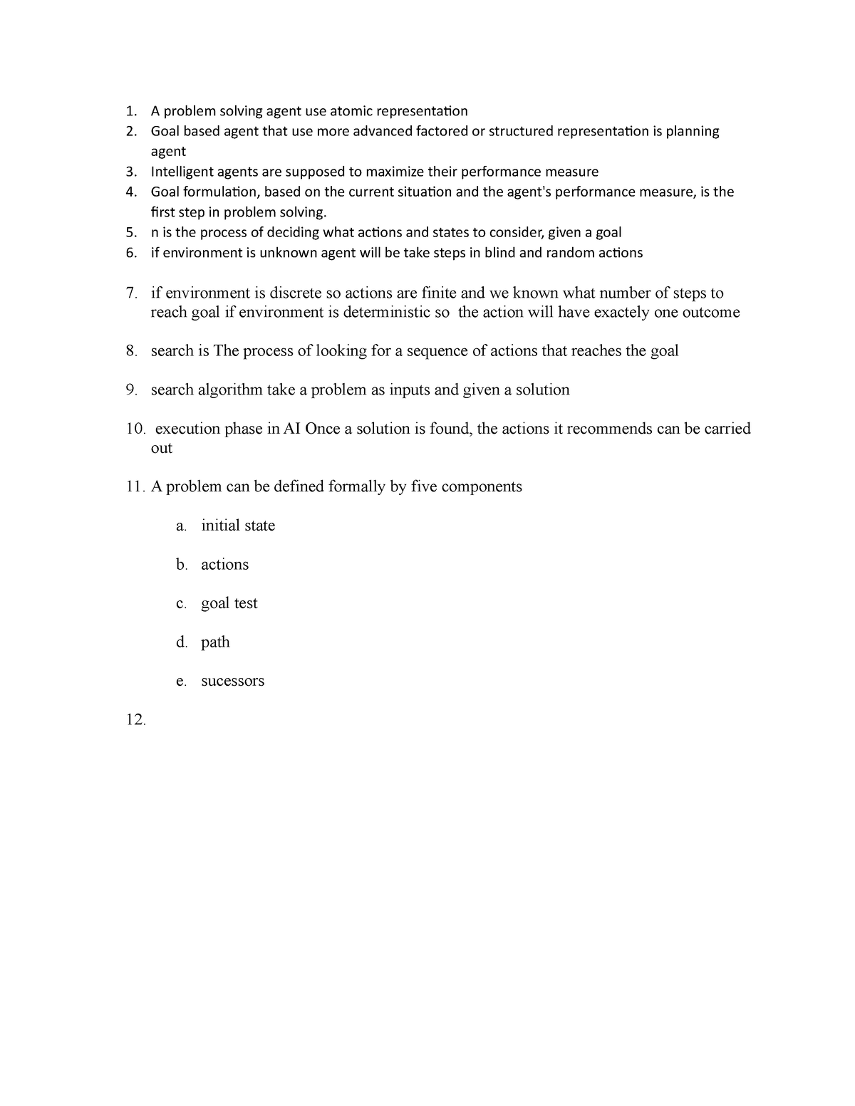 A problem solving agent use atomic representation - n is the process of ...