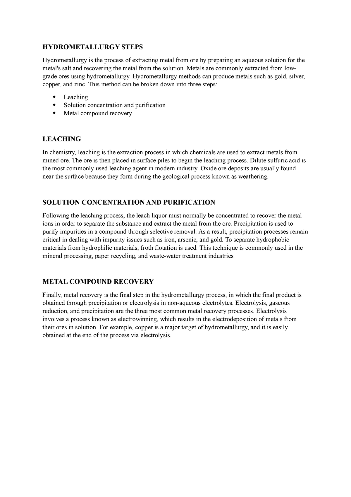 Hydrometallurgy steps HYDROMETALLURGY STEPS Hydrometallurgy is the