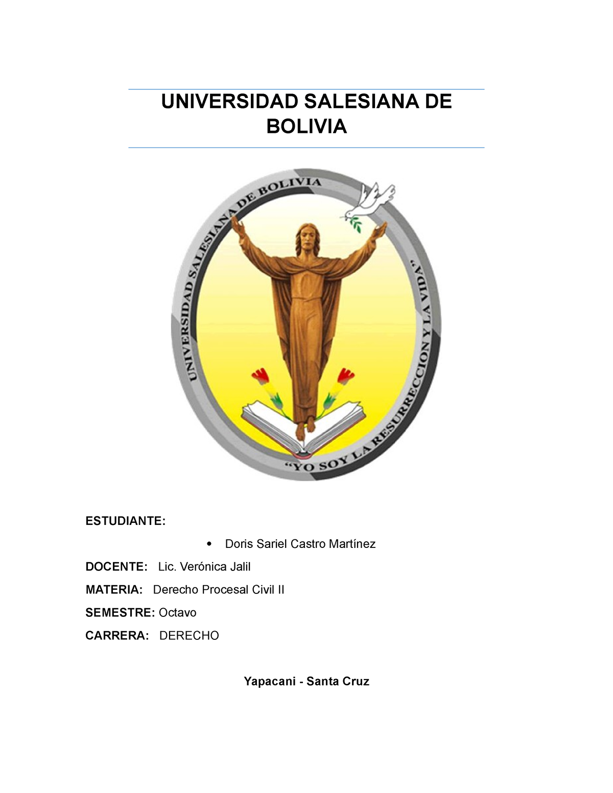 Demanda - UNIVERSIDAD SALESIANA DE BOLIVIA ESTUDIANTE: Doris Sariel ...