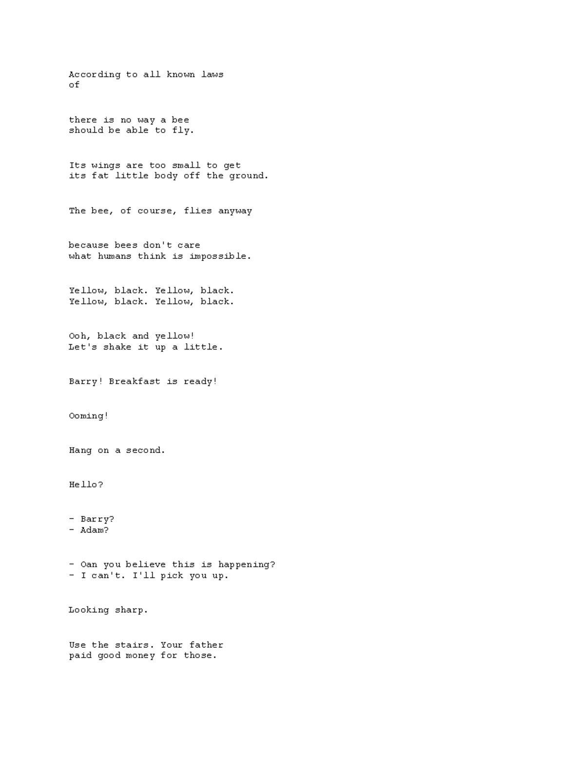 COMM 101 Lecture 3 Notes - According to all known lawsof there is no ...