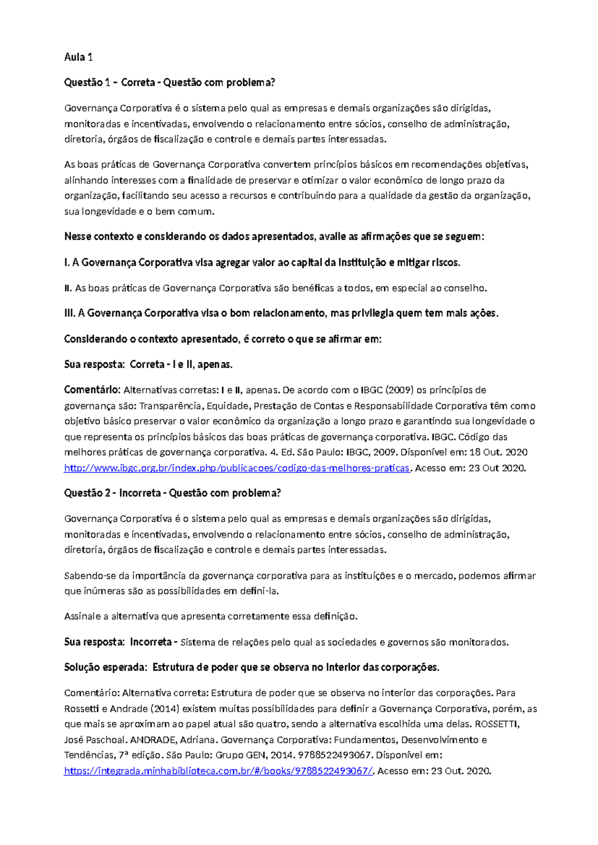 Exercício da Aula de Governança de TI - Aula 1 Questão 1 – Correta ...