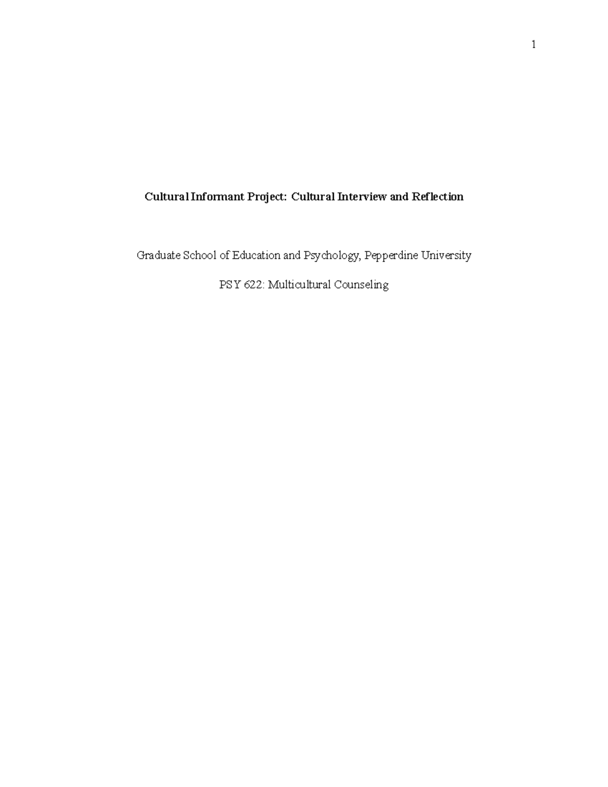 Cultural Informant Project-Cultural Interview and Reflection - Cultural ...