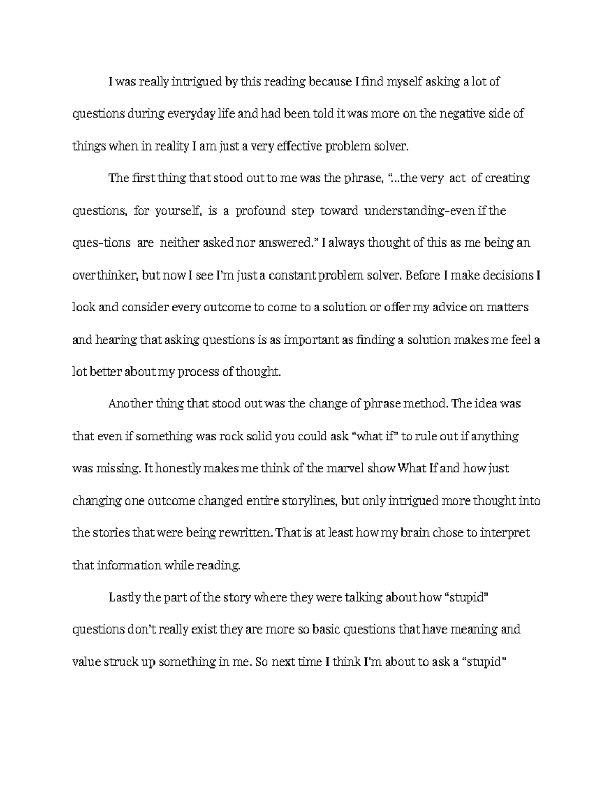 Journal 4 - I was really intrigued by this reading because I find ...