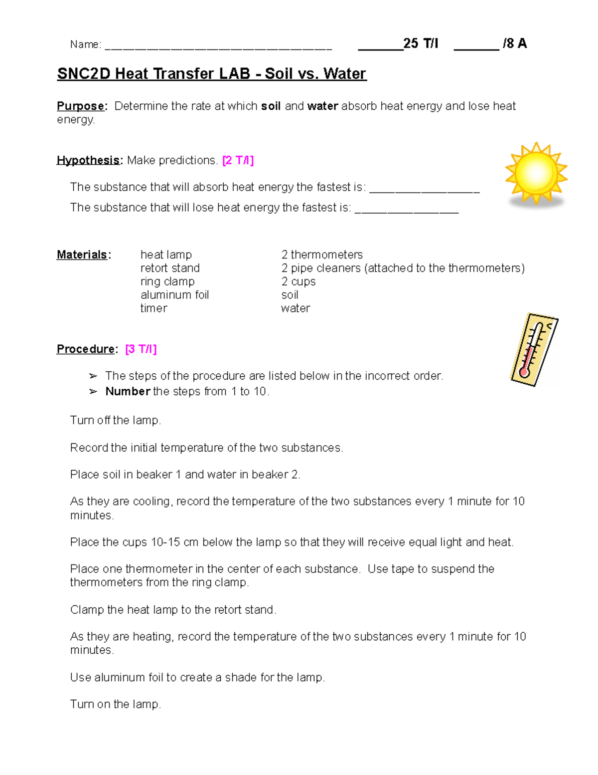 SNC2D Heat Transfer Lab 2022 SNC2D Heat Transfer LAB Soil vs. Water