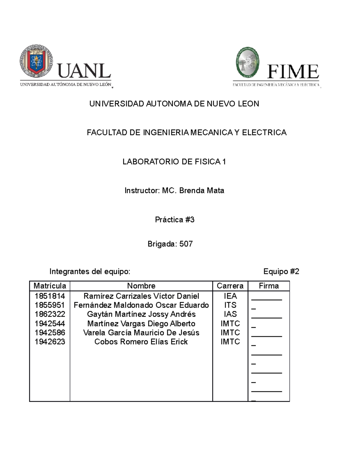 Lab. Fisica Reporte 3 - UNIVERSIDAD AUTONOMA DE NUEVO LEON FACULTAD DE ...
