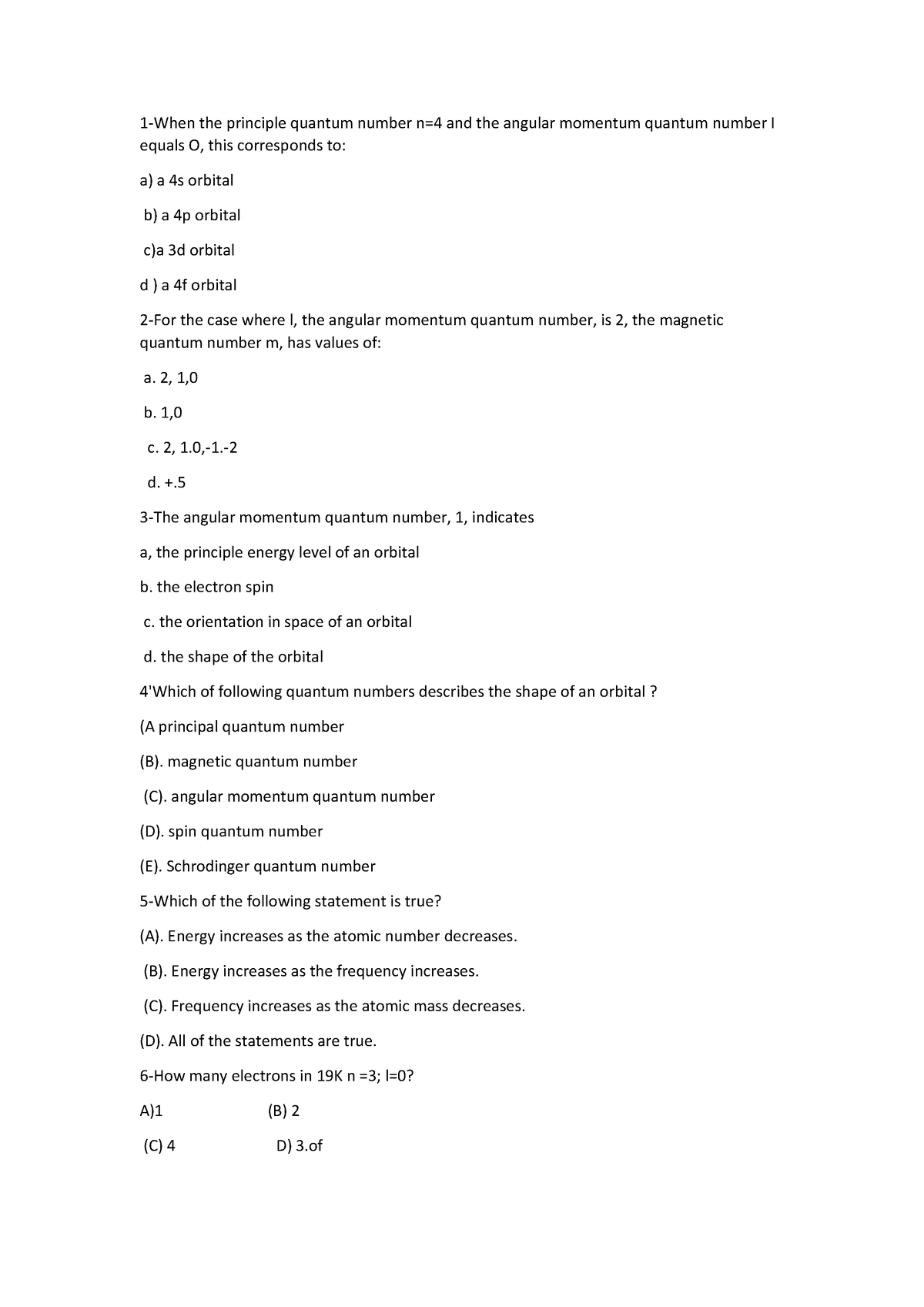 Sheet 3 General chemistry (with Answers) - 1-When the principle quantum ...