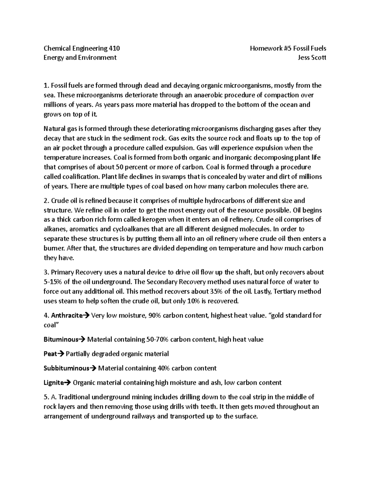CHE 410 Homework #5 - Chemical Engineering 410 Homework #5 Fossil Fuels ...