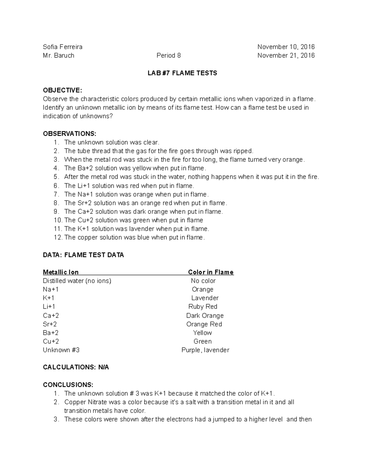 Chem Lab # 7 Flame Tests - Sofia Ferreira Mr. Baruch November 10, 2016