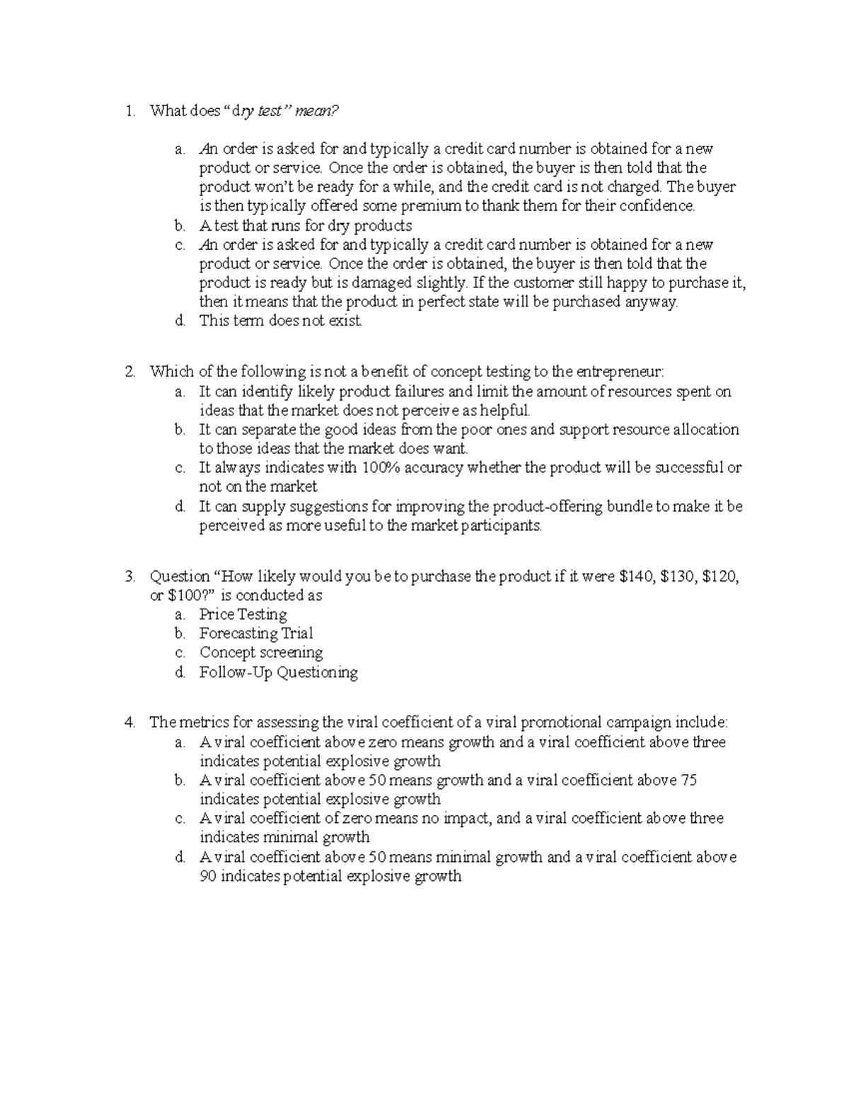 9 practice quiz questions - What does “d ry test” mean? a. A n order is ...
