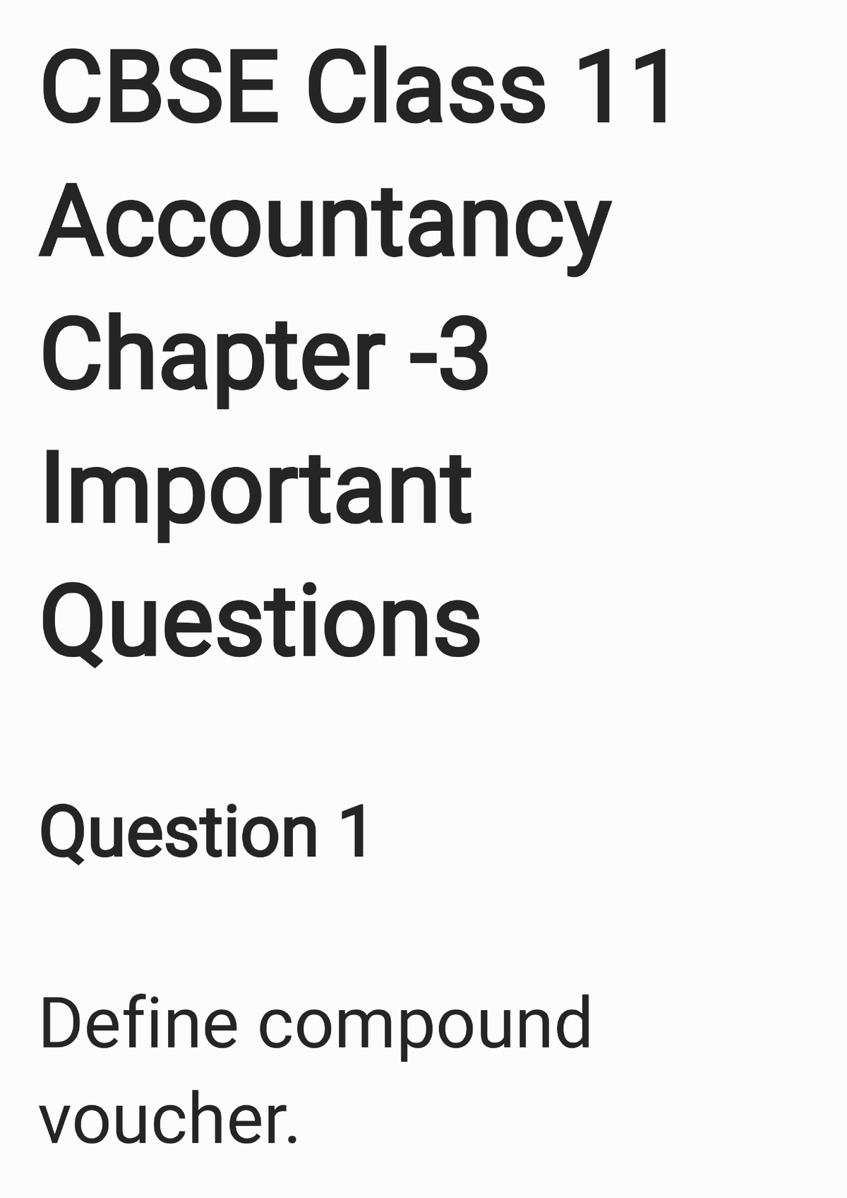 CBSE Class 11 Accountancy Chapter -3 Important Questions - Studocu