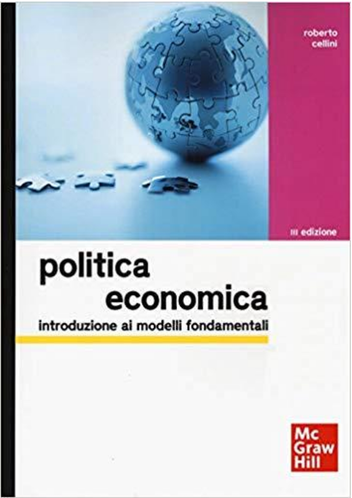 Riassunto DI Politica Economica - 2 1 PARTE – LA POLITICA ECONOMICA E I ...