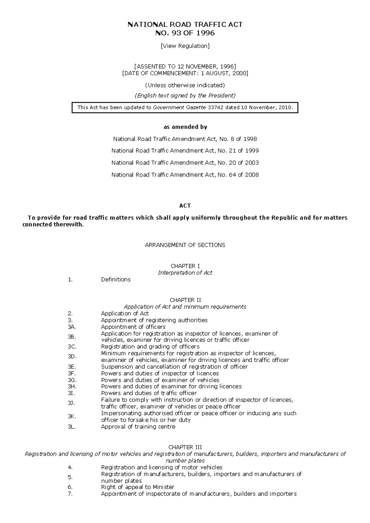 Road traffic act Case law NATIONAL ROAD TRAFFIC ACT NO. 93 OF [View