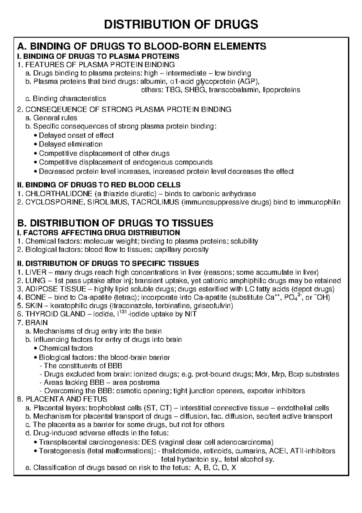 Distribution of drugs 2014 DISTRIBUTION OF DRUGS A. BINDING OF