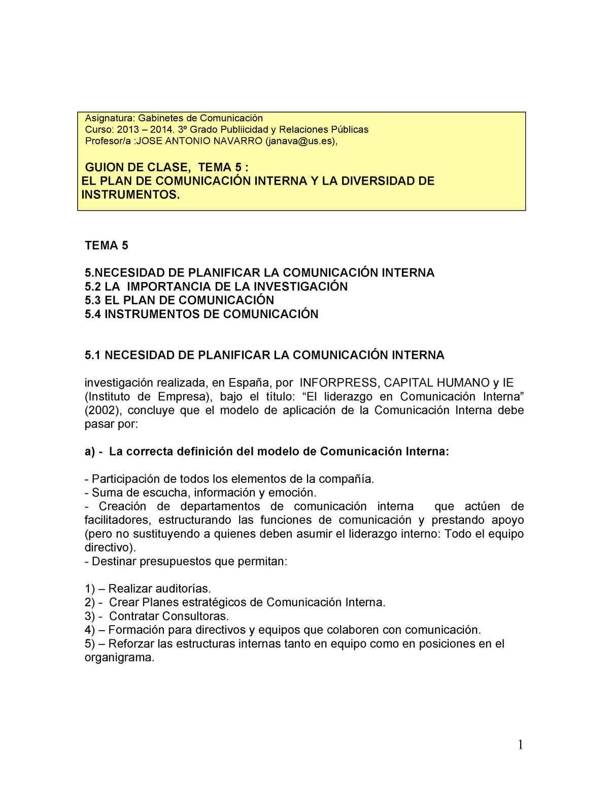 TEMA 5- EL PLAN DE Comunicación Interna Y LA Diversidad DE Instrumentos -  Asignatura: Gabinetes de - Studocu