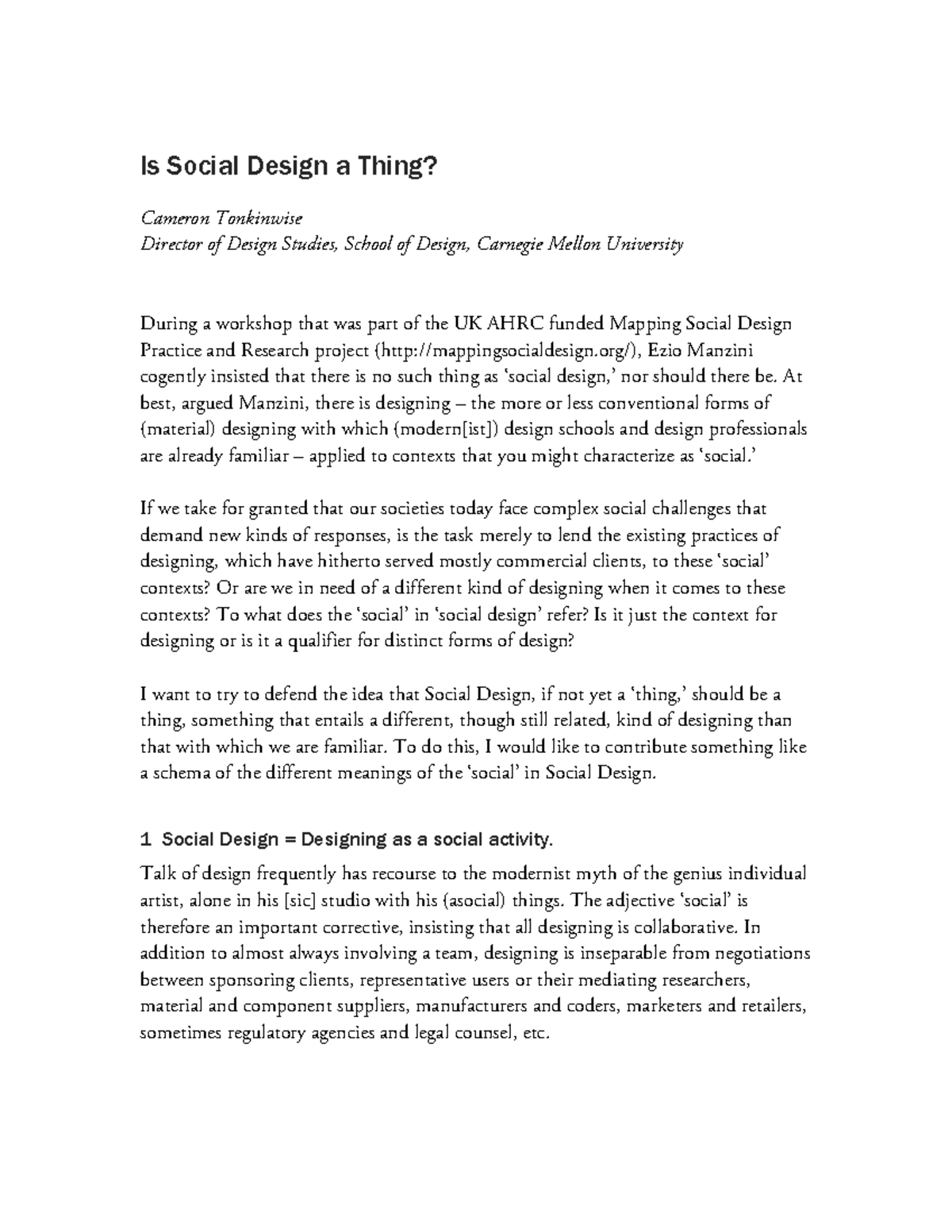 Is Social Design a Thing Is Social Design a Thing? ! Cameron