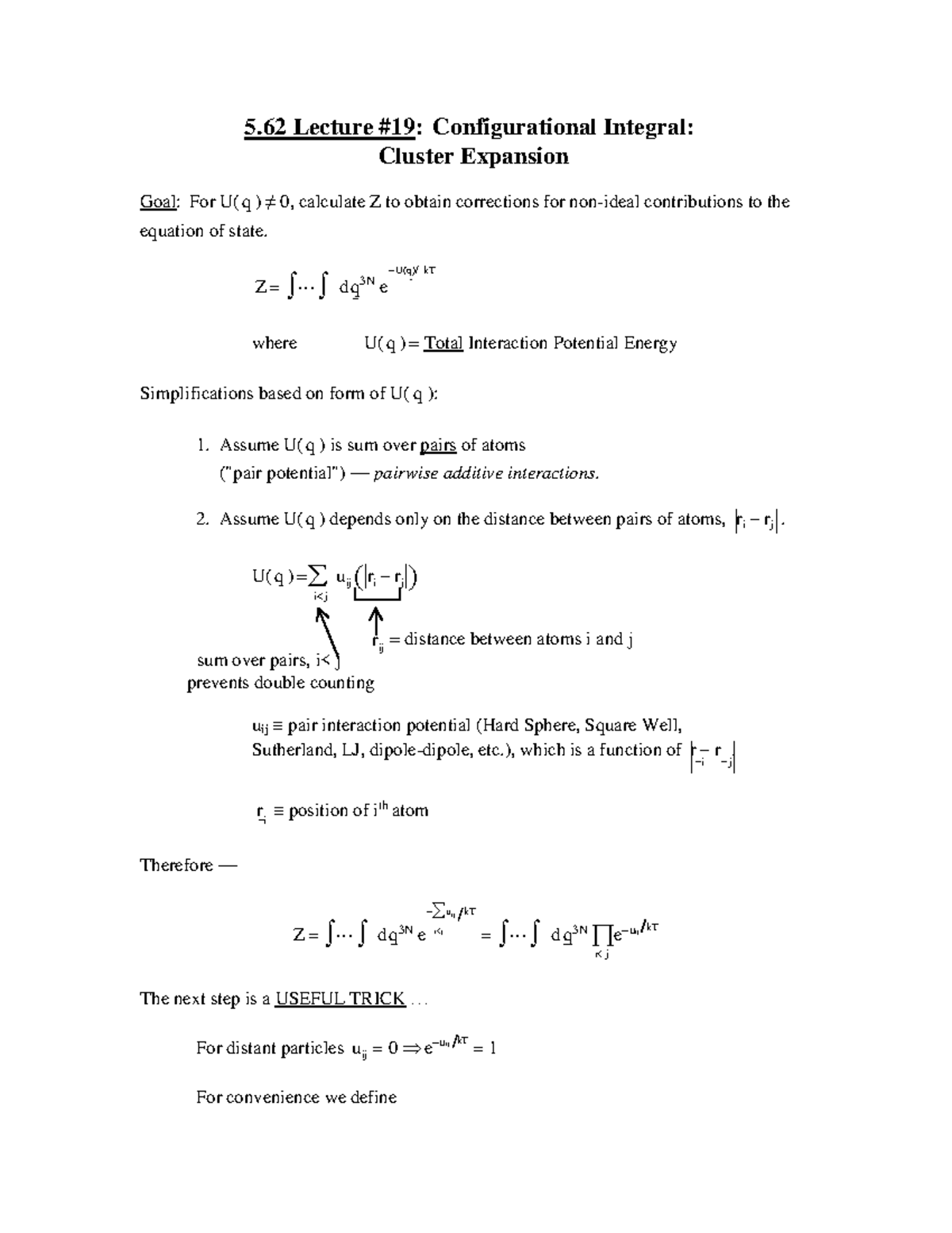 Configurational integral cluster expansion - ~ ~ ~ ij ####### 5 Lecture ...