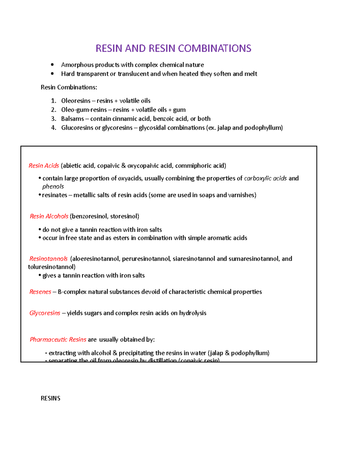 Pharmacognosy Notes Resin & Resin Combinations RESIN AND RESIN