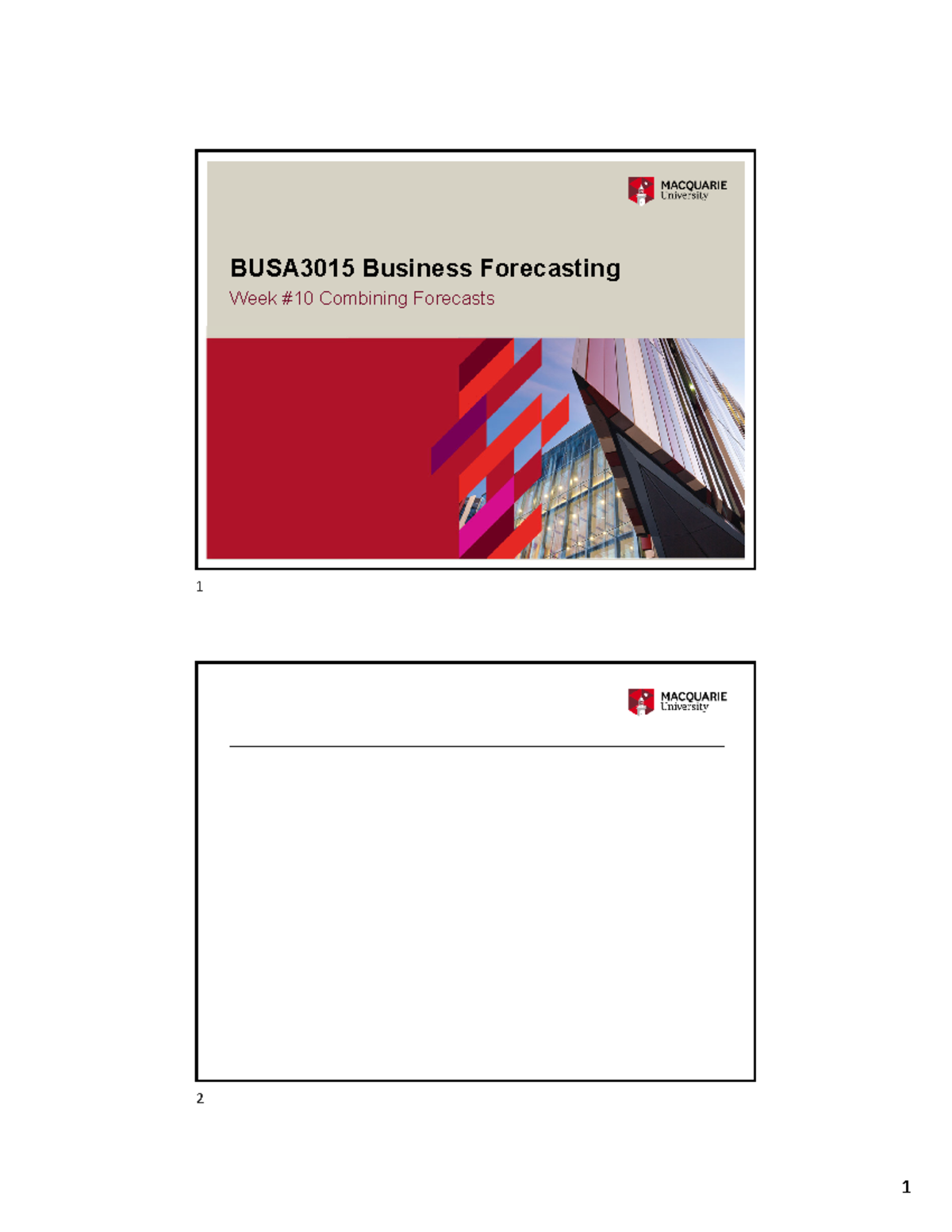 BUSA3015 Lecture 10 new - BUSA3015 Business Forecasting Week #10 ...