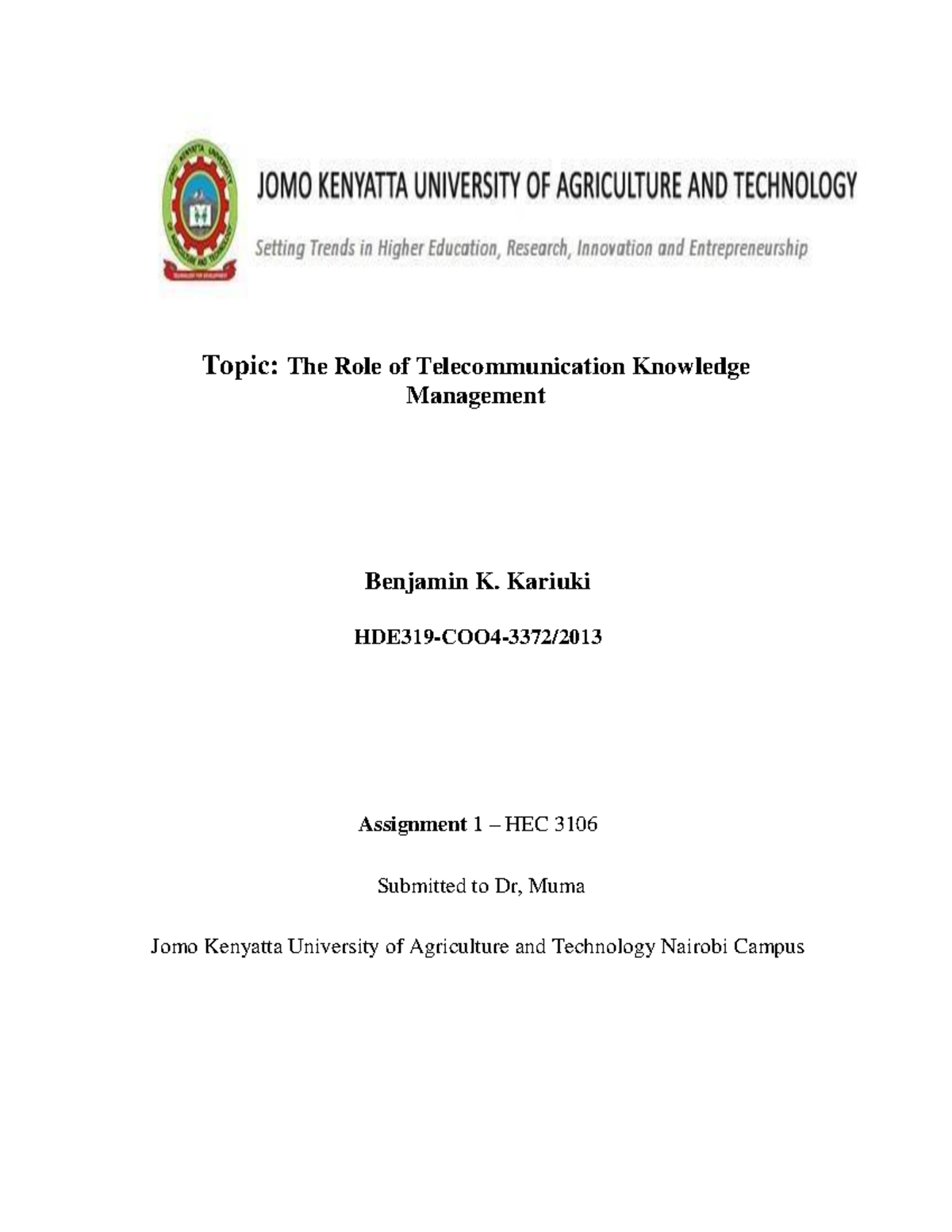 The Role of Telecommunication in Knowledge Management - Topic: The Role ...