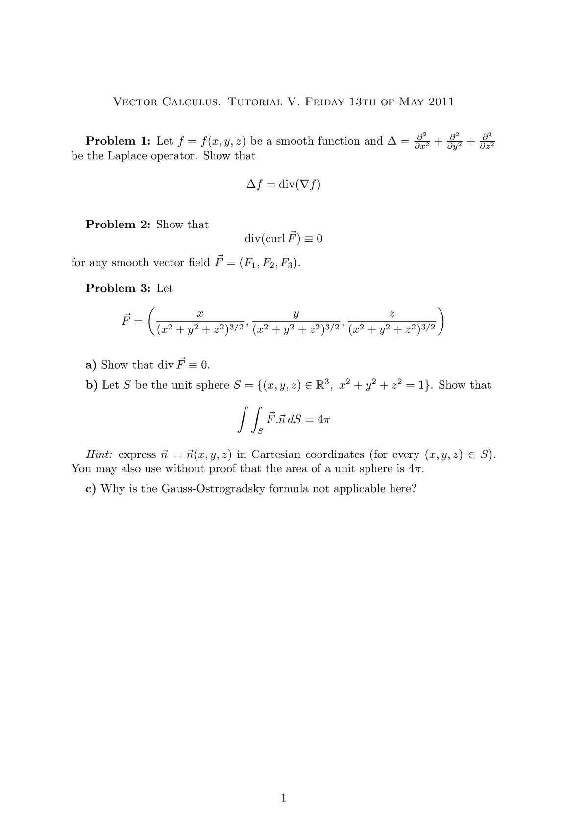 Mat1005 10 11 Tutorial 5 Vector Calculus Tutorial Friday 13th Of May 11 Problem Let Be Smooth Function And Be The Laplace Operator Show That X2 Div Studocu
