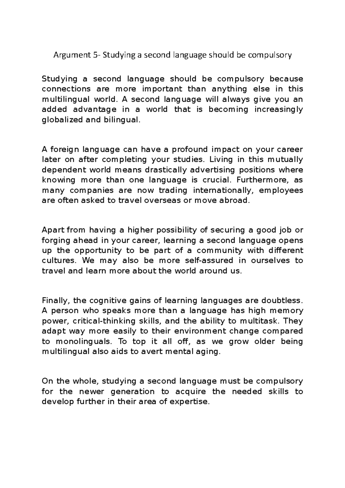 Argument 5 Learning second language must be compulsory - Argument 5 ...