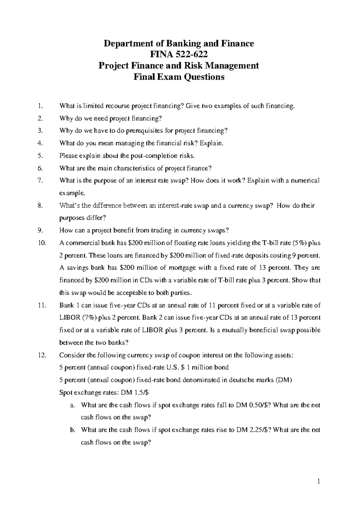 FINA 522-622 Sample Final Questions - 1 Department of Banking and ...