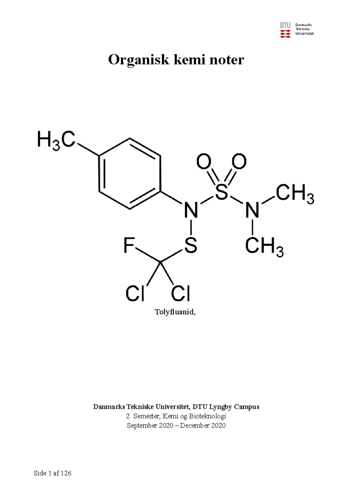 Organisk Kemi Noter - Organisk Kemi Noter Tolyfluanid, Danmarks ...