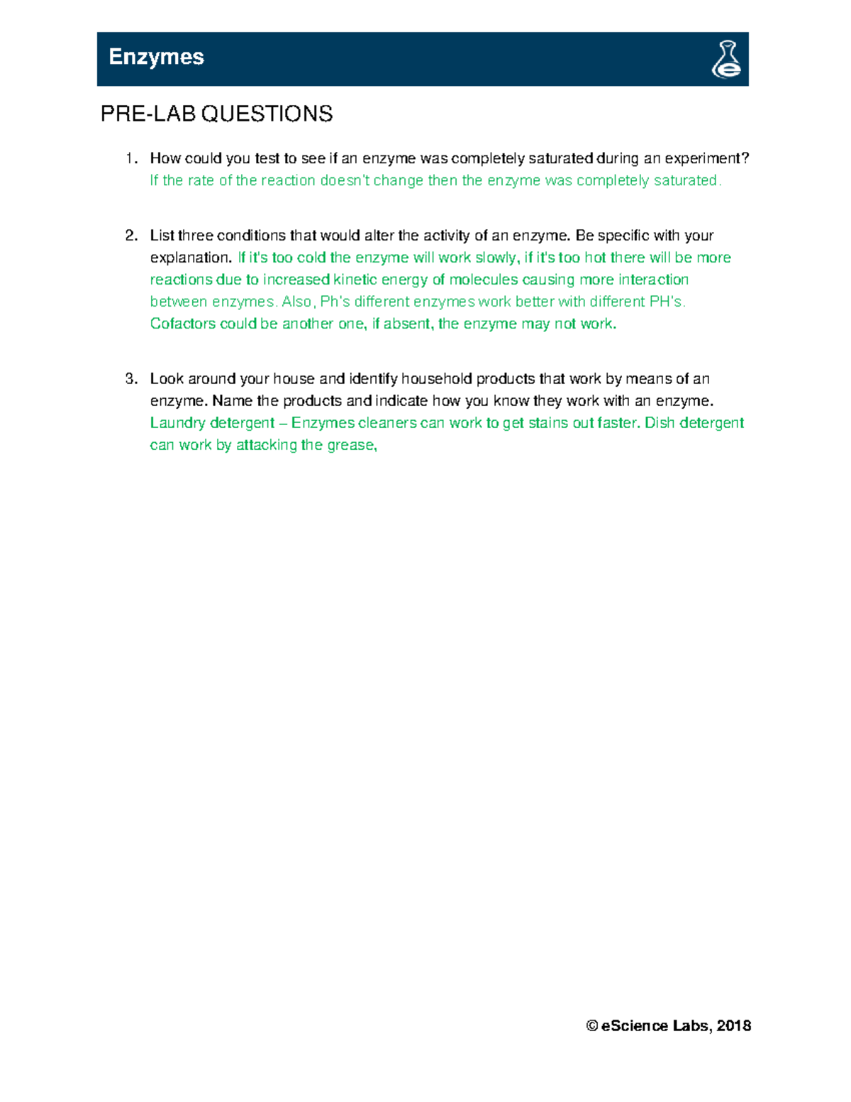 Lab 8 Enzymes lab PRELAB QUESTIONS How could you test to see if an